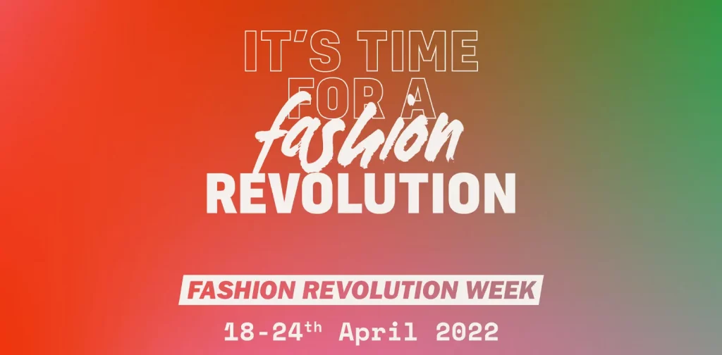 FASHION REVOLUTION WEEK