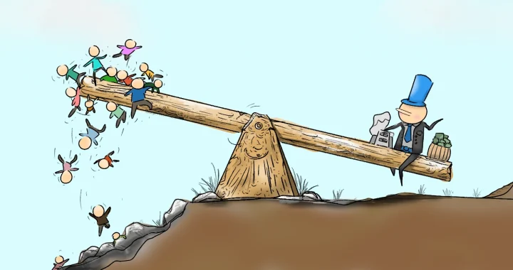 A wealthy man in a top hat sits on the heavy end of a seesaw, weighed down by a money sack, while a crowd of small figures is flung into the air off the raised end.